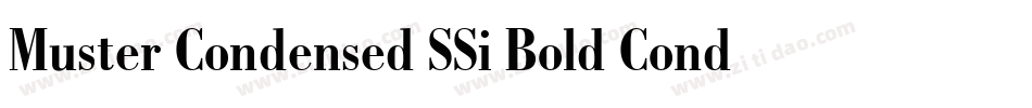Muster Condensed SSi Bold Condensed字体转换